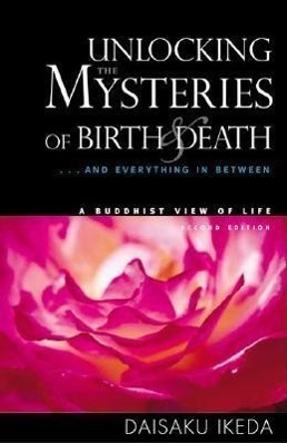Cover: 9780972326704 | Unlocking the Mysteries of Birth &amp; Death: . . . and Everything in...