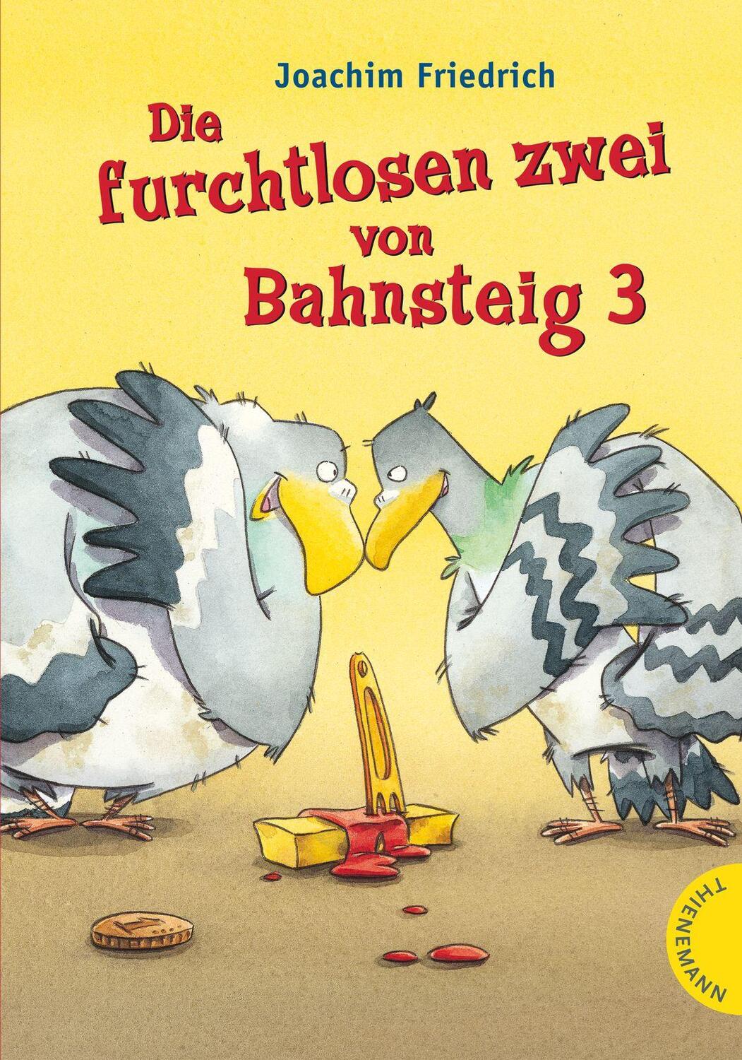 Cover: 9783522183871 | Die furchtlosen zwei von Bahnsteig 3 | Joachim Friedrich | Buch | 2014