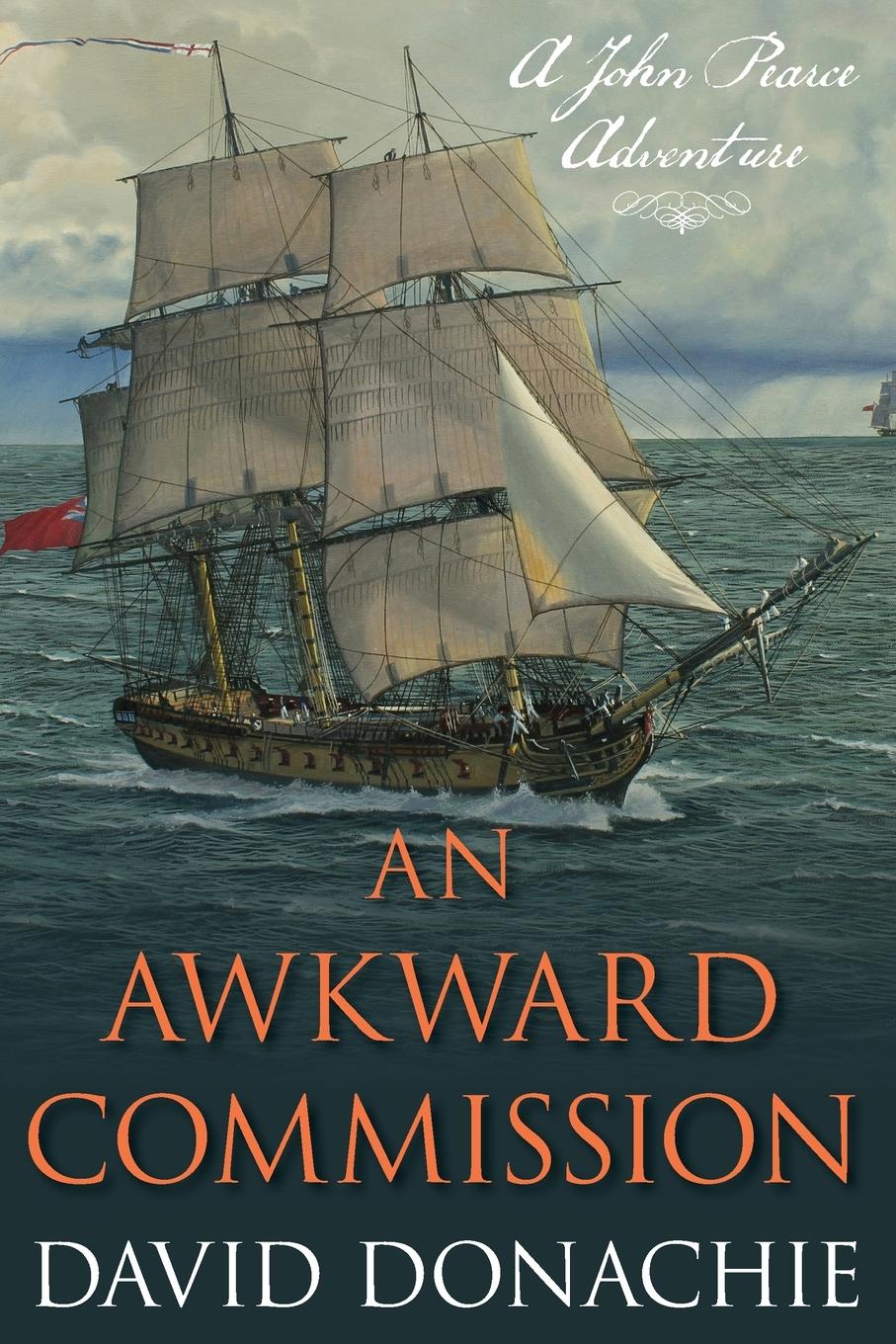 Cover: 9781493066230 | An Awkward Commission | A John Pearce Adventure | David Donachie