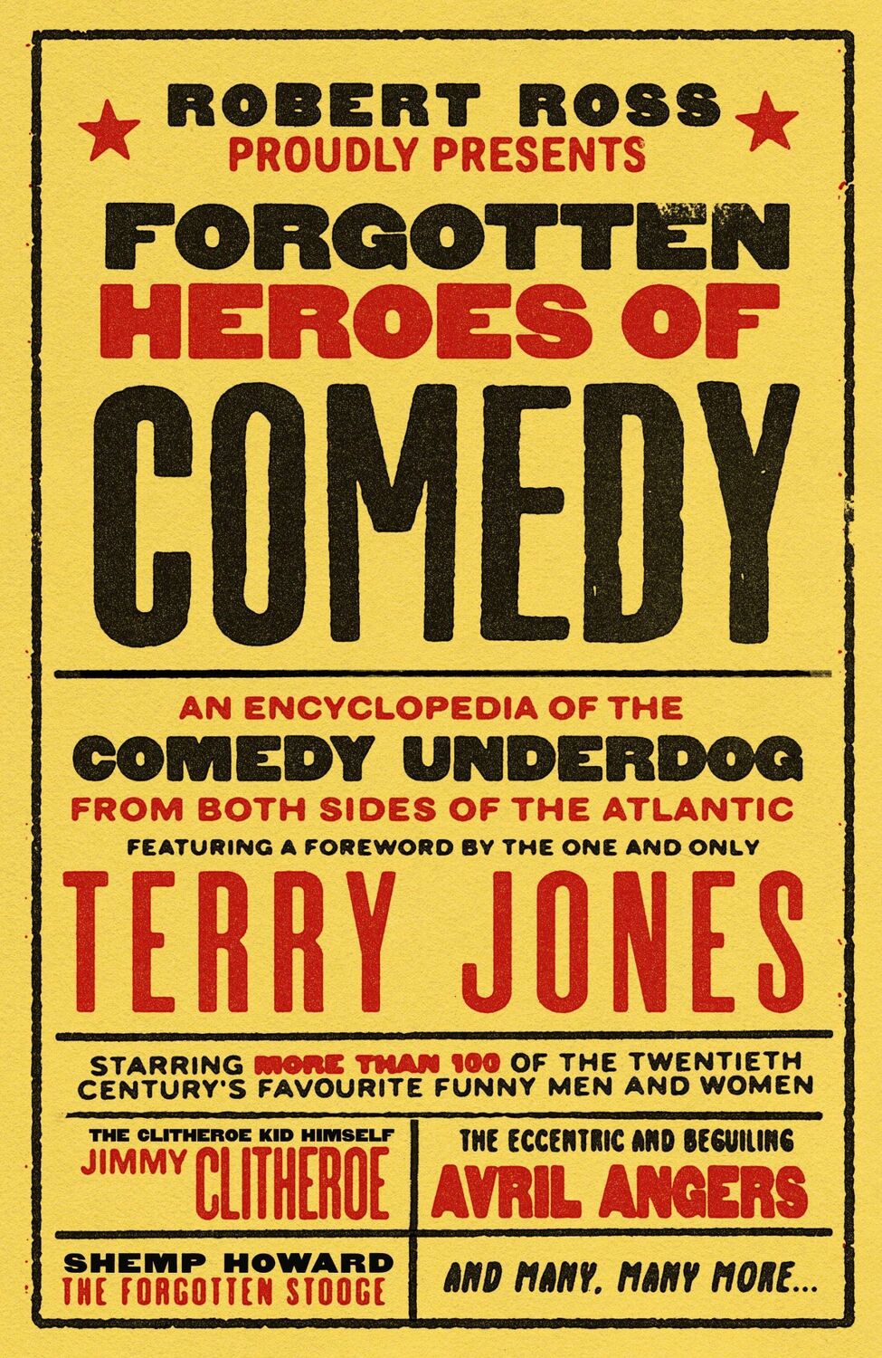 Cover: 9781783529186 | Forgotten Heroes of Comedy | An Encyclopedia of the Comedy Underdog