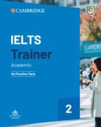 Cover: 9781108567589 | Ielts Trainer 2 Academic | Six Practice Tests | Amanda French (u. a.)