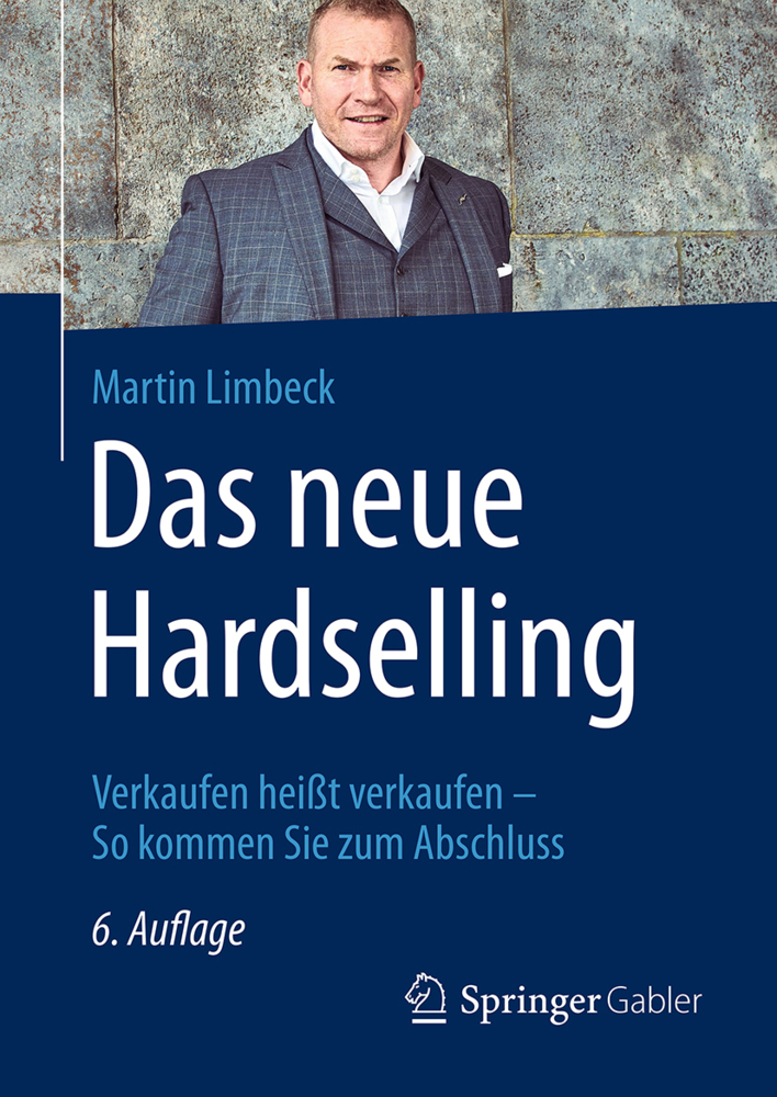 Cover: 9783658152116 | Das neue Hardselling | Martin Limbeck | Buch | Deutsch | 2016
