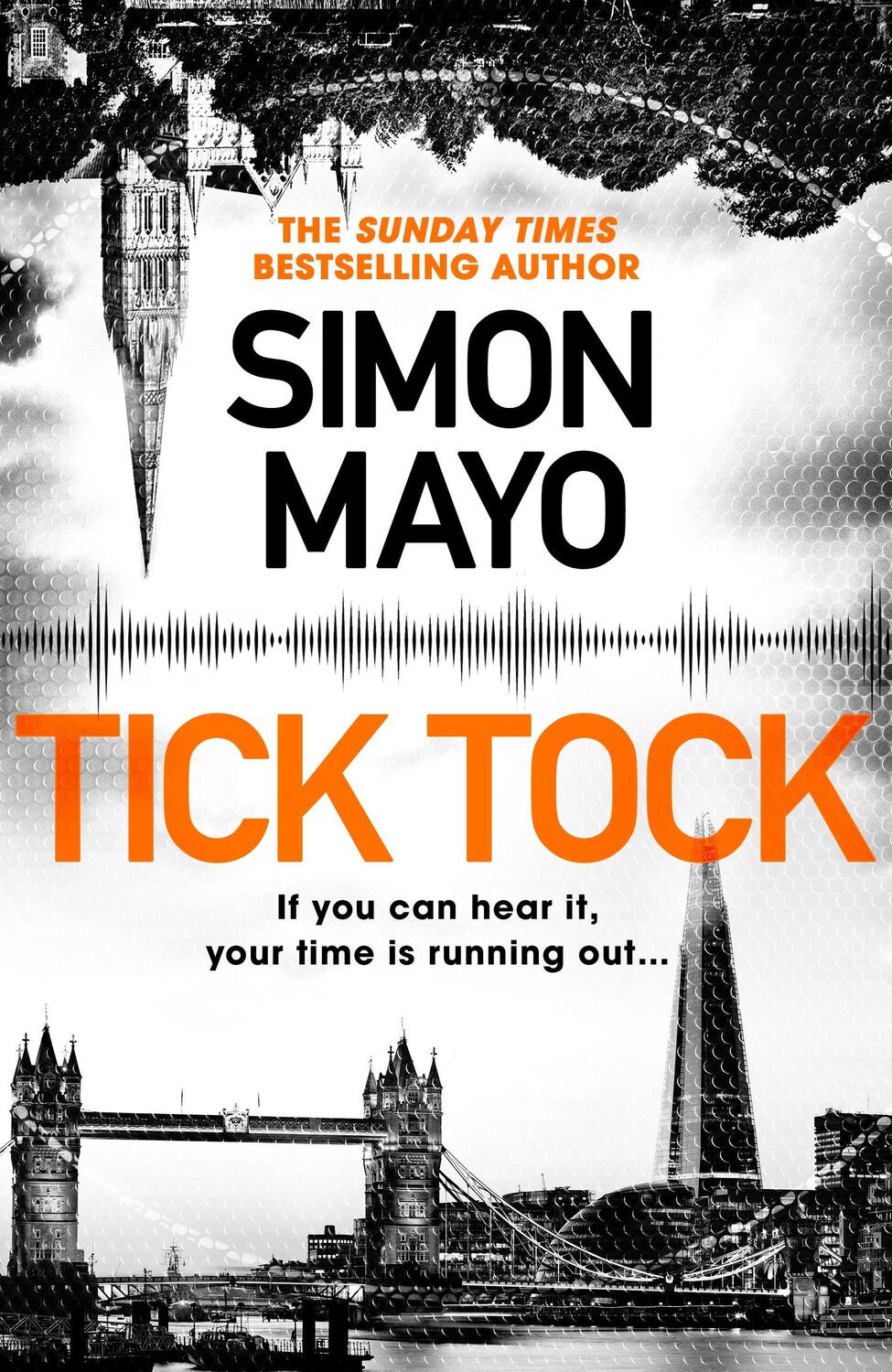 Cover: 9780857526618 | Tick Tock | A Times Thriller of the Year 2022 | Simon Mayo | Buch
