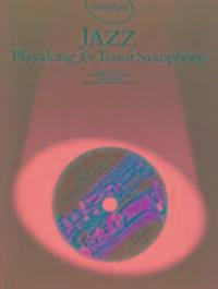 Cover: 9780711984240 | Guest Spot: Jazz | Jazz Playalong For Tenor Saxophone | Guest Spot