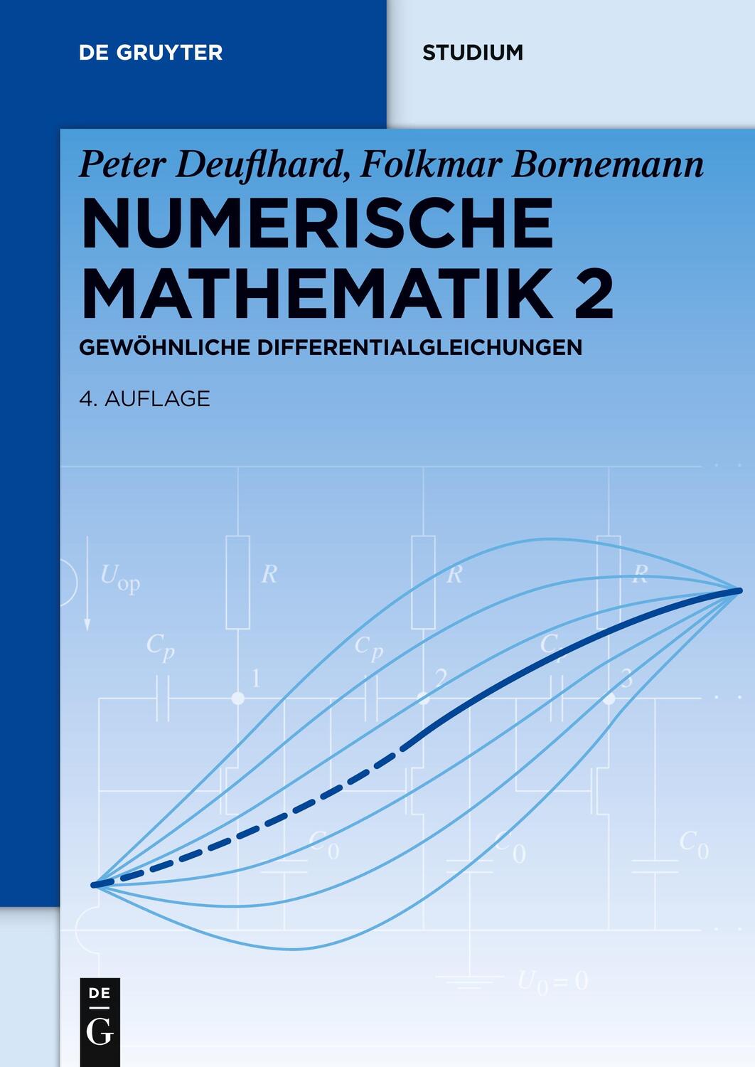 Cover: 9783110316339 | Numerische Mathematik, 2, Gewöhnliche Differentialgleichungen | Buch