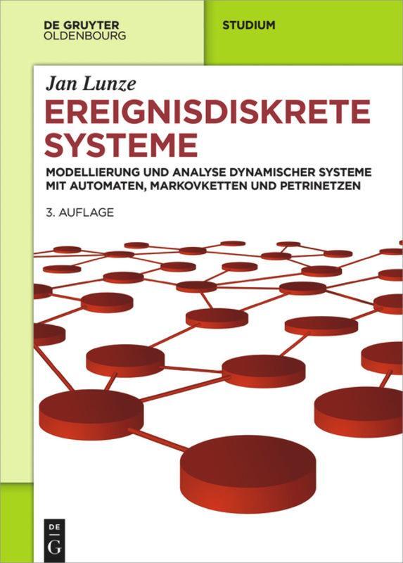 Cover: 9783110484670 | Ereignisdiskrete Systeme | Jan Lunze | Buch | De Gruyter Studium