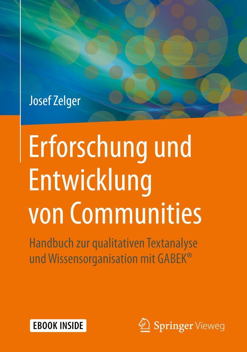 Cover: 9783658270988 | Erforschung und Entwicklung von Communities | Josef Zelger | Bundle