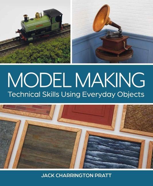 Cover: 9780719841873 | Model Making | Technical Skills Using Everyday Objects | Jack Pratt