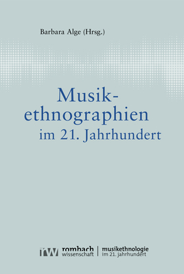 Cover: 9783968218175 | Musikethnographien im 21. Jahrhundert | Taschenbuch | 296 S. | Deutsch