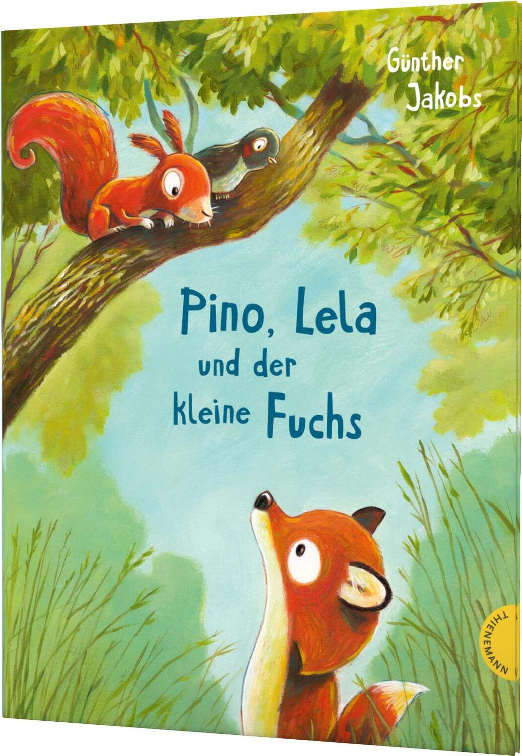 Cover: 9783522458924 | Pino und Lela: Pino, Lela und der kleine Fuchs | Günther Jakobs | Buch