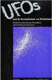 Cover: 9783895390555 | UFOs und die Beschaffenheit von Wirklichkeit | Taschenbuch | Deutsch