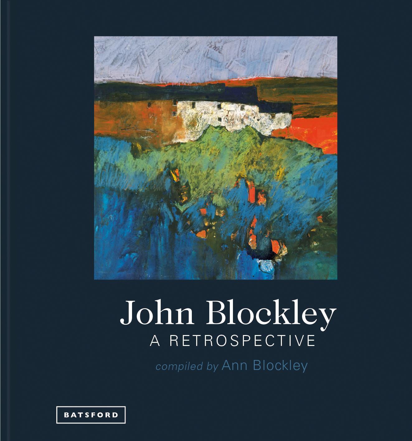 Cover: 9781849944885 | John Blockley - A Retrospective | Ann Blockley | Buch | Gebunden