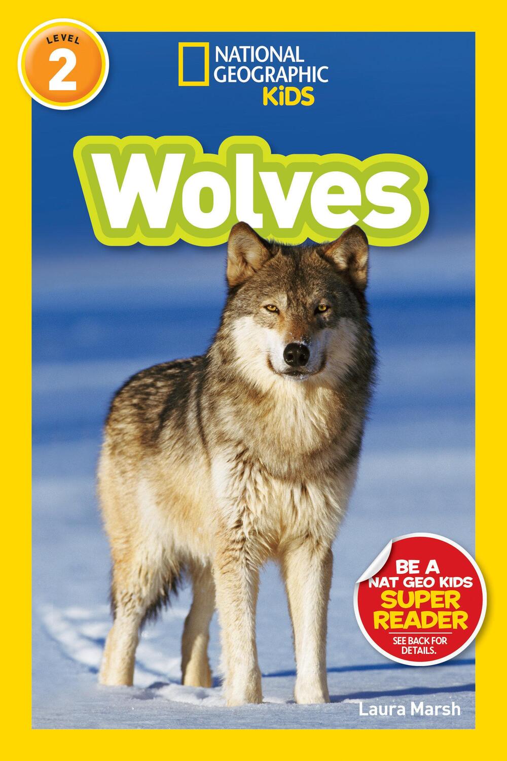 Cover: 9781426309137 | National Geographic Readers: Wolves | Laura Marsh | Taschenbuch | 2012