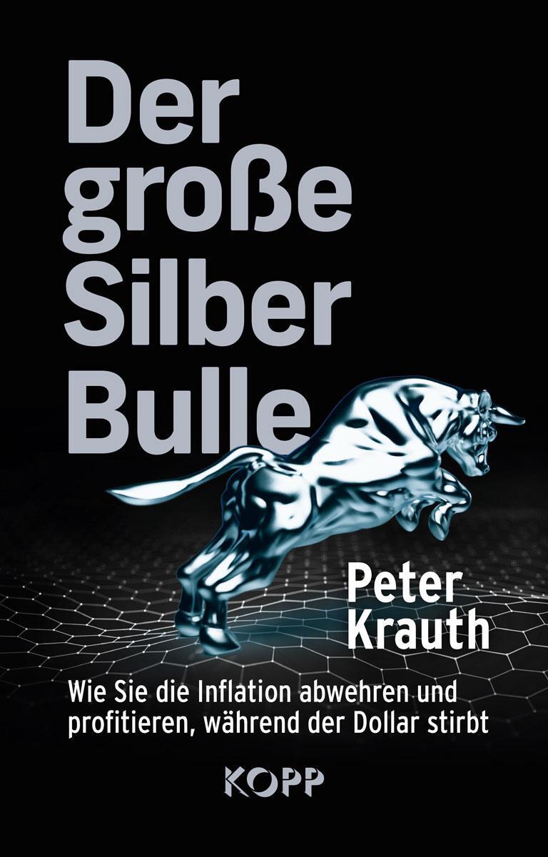 Cover: 9783864459481 | Der große Silber-Bulle | Peter Krauth | Buch | 349 S. | Deutsch | 2023