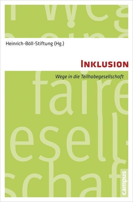 Cover: 9783593504629 | Inklusion | Wege in die Teilhabegesellschaft | Heinrich-Böll-Stiftung