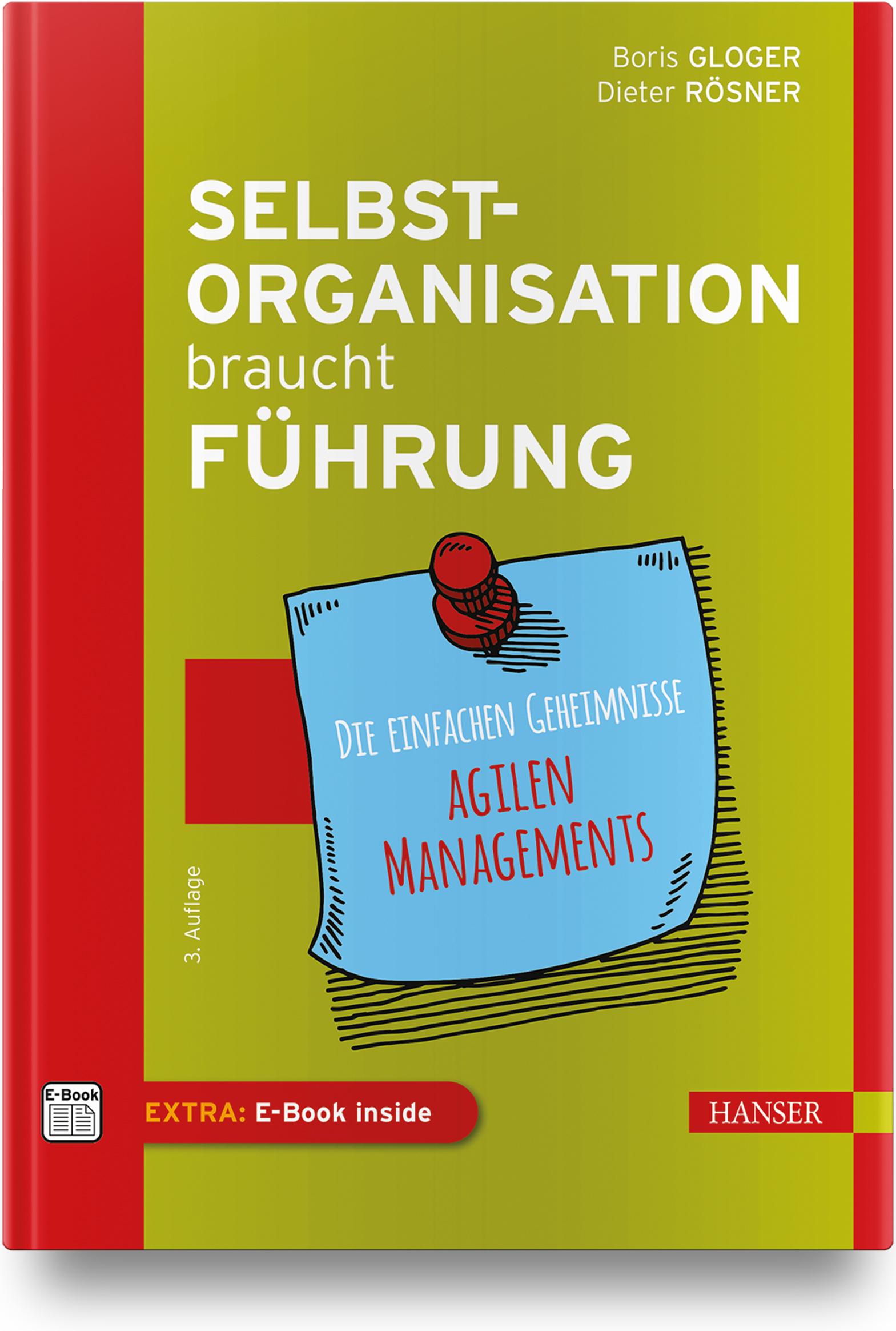 Cover: 9783446472693 | Selbstorganisation braucht Führung | Boris Gloger (u. a.) | Bundle