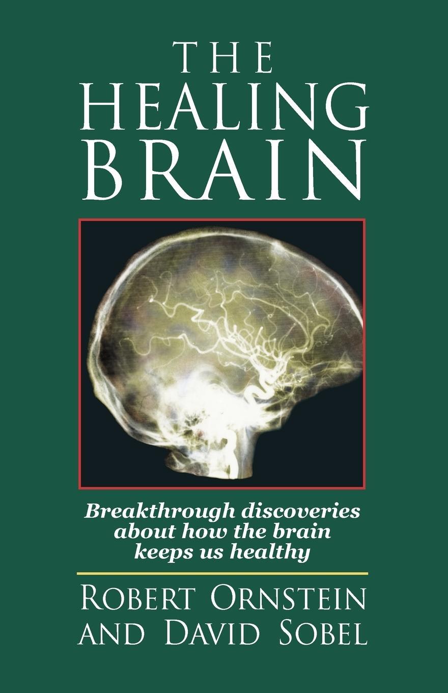 Cover: 9781883536176 | The Healing Brain | Robert E Ornstein (u. a.) | Taschenbuch | Englisch