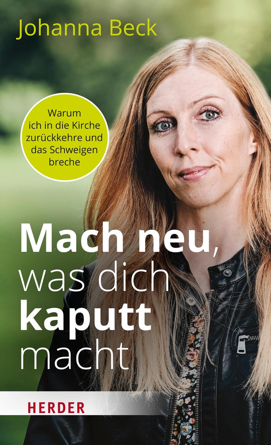 Cover: 9783451389917 | Mach neu, was dich kaputt macht | Johanna Beck | Buch | Deutsch | 2022