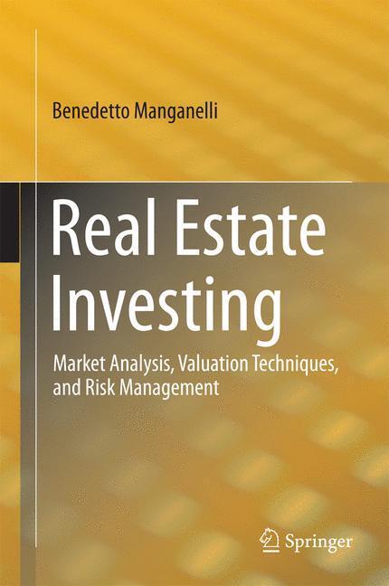 Cover: 9783319063966 | Real Estate Investing | Benedetto Manganelli | Buch | VII | Englisch