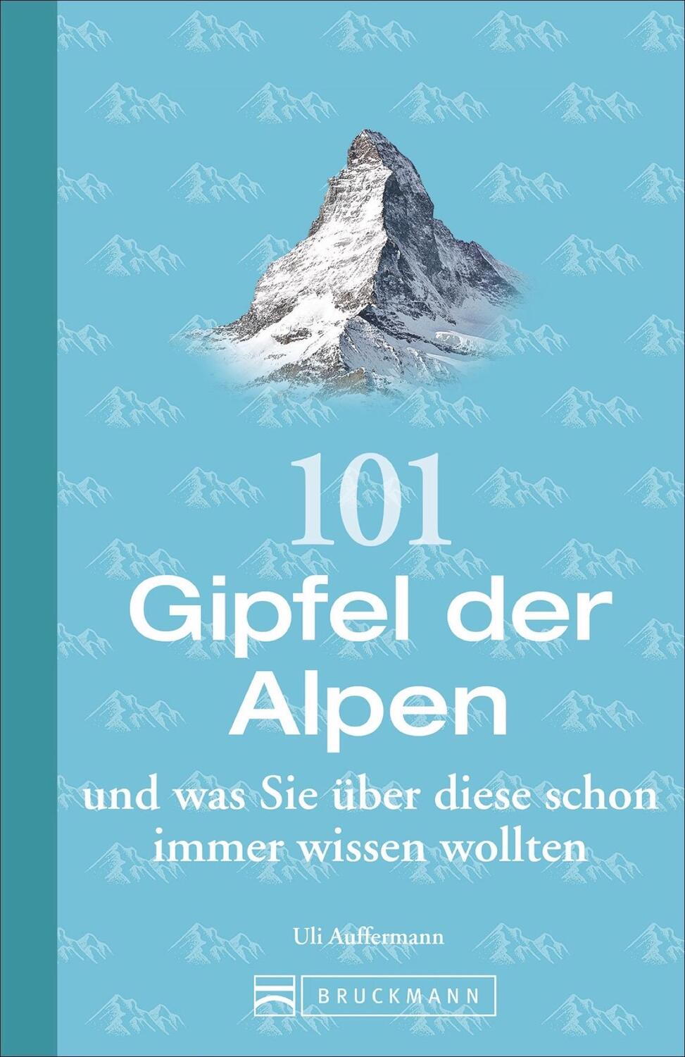 Cover: 9783734314827 | 101 Gipfel der Alpen und was Sie über diese schon immer wissen wollten
