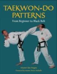 Cover: 9781861268983 | Taekwon-Do Patterns | From Beginner to Black Belt | Jim Hogan | Buch