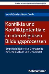 Cover: 9783170354906 | Konflikte und Konfliktpotentiale in interreligiösen Bildungsprozessen