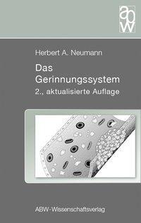 Cover: 9783940615428 | Das Gerinnungssystem | Herbert A Neumann | Taschenbuch | XII | Deutsch