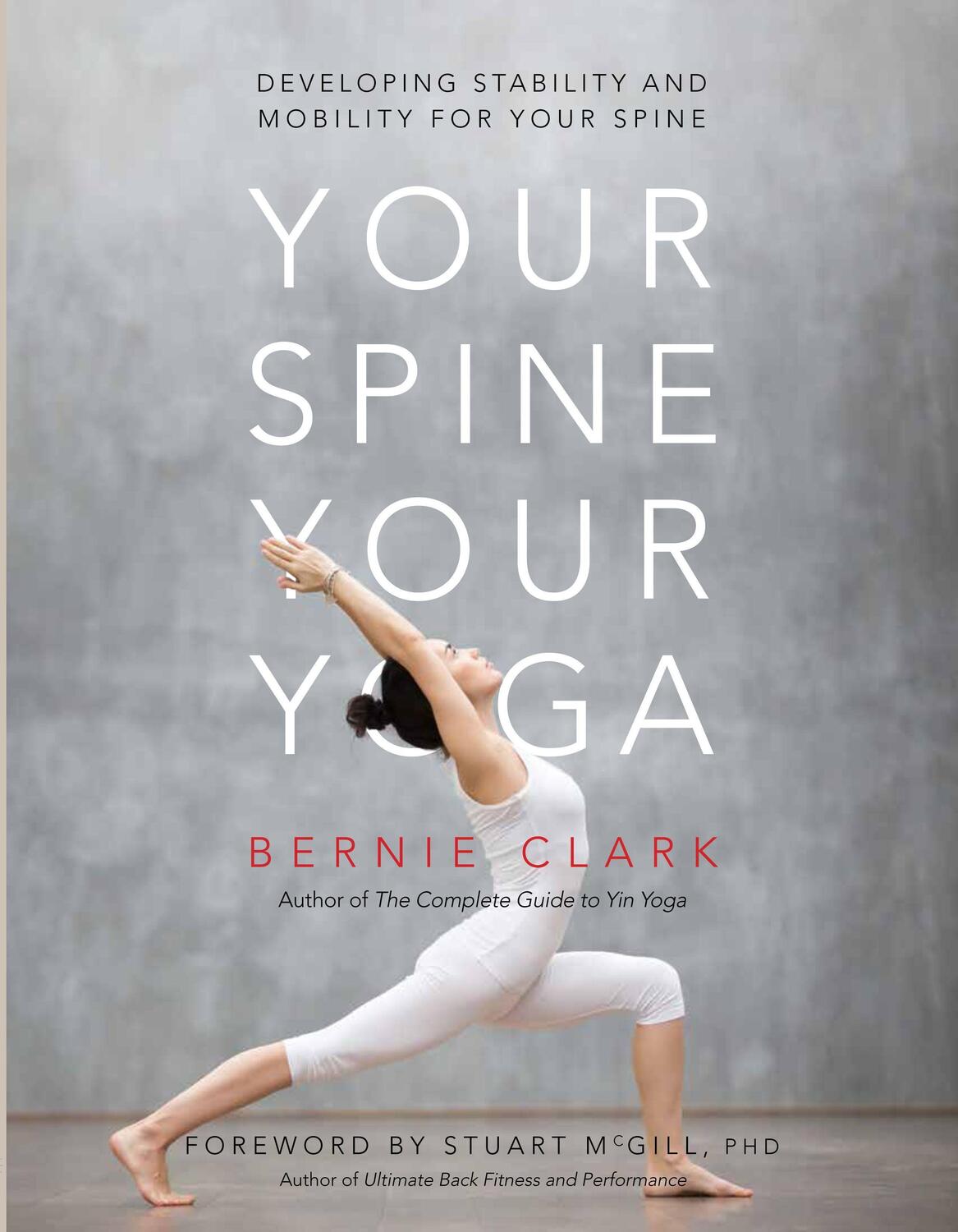 Cover: 9780968766552 | Your Spine, Your Yoga | Bernie Clark | Taschenbuch | Englisch | 2018