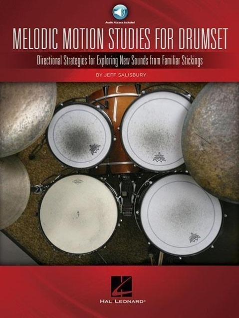 Cover: 9781480354678 | Melodic Motion Studies for Drumset: Directional Strategies for...
