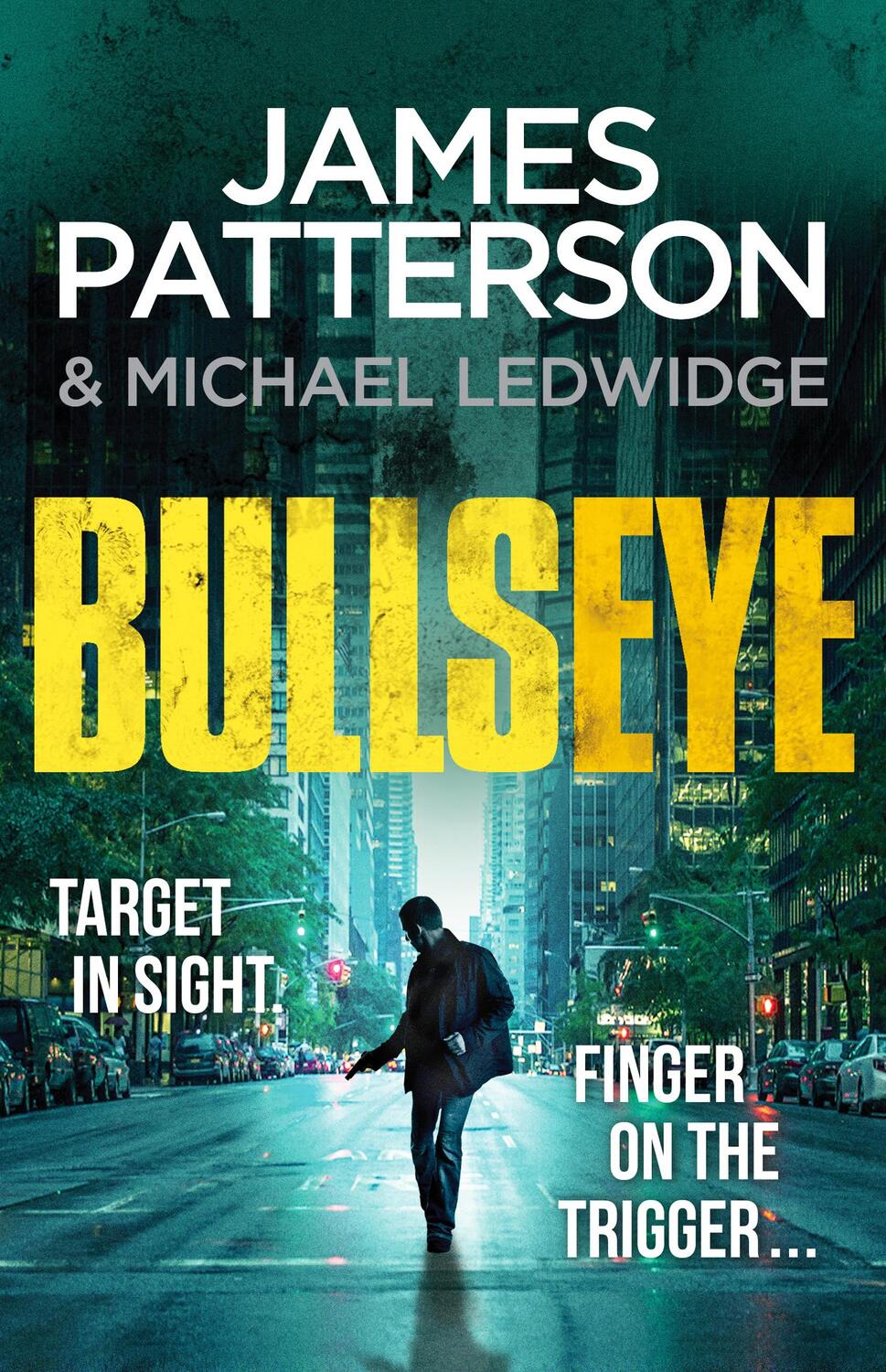 Cover: 9780099594383 | Bullseye | James Patterson | Taschenbuch | Michael Bennett (englisch)