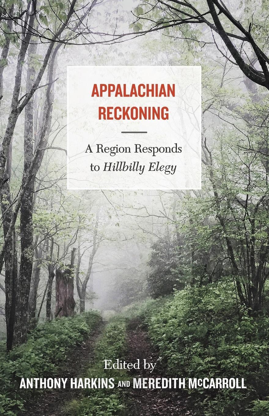 Cover: 9781946684790 | Appalachian Reckoning | A Region Responds to Hillbilly Elegy | Buch