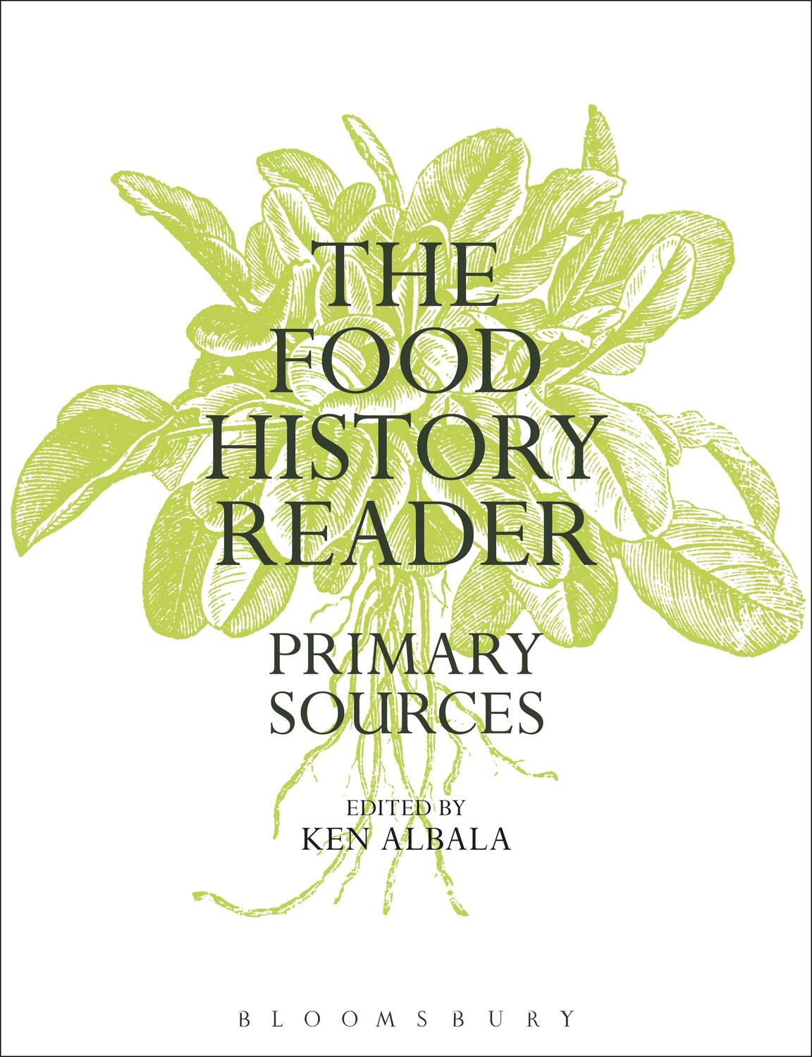 Cover: 9780857854131 | The Food History Reader | Primary Sources | Ken Albala | Taschenbuch