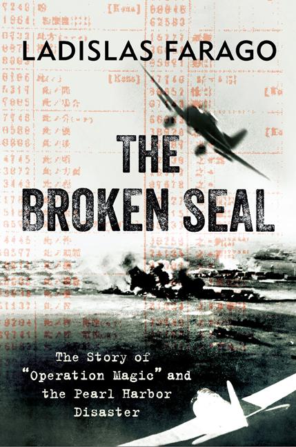 Cover: 9781594161711 | The Broken Seal | Operation Magic and the Secret Road to Pearl Harbor