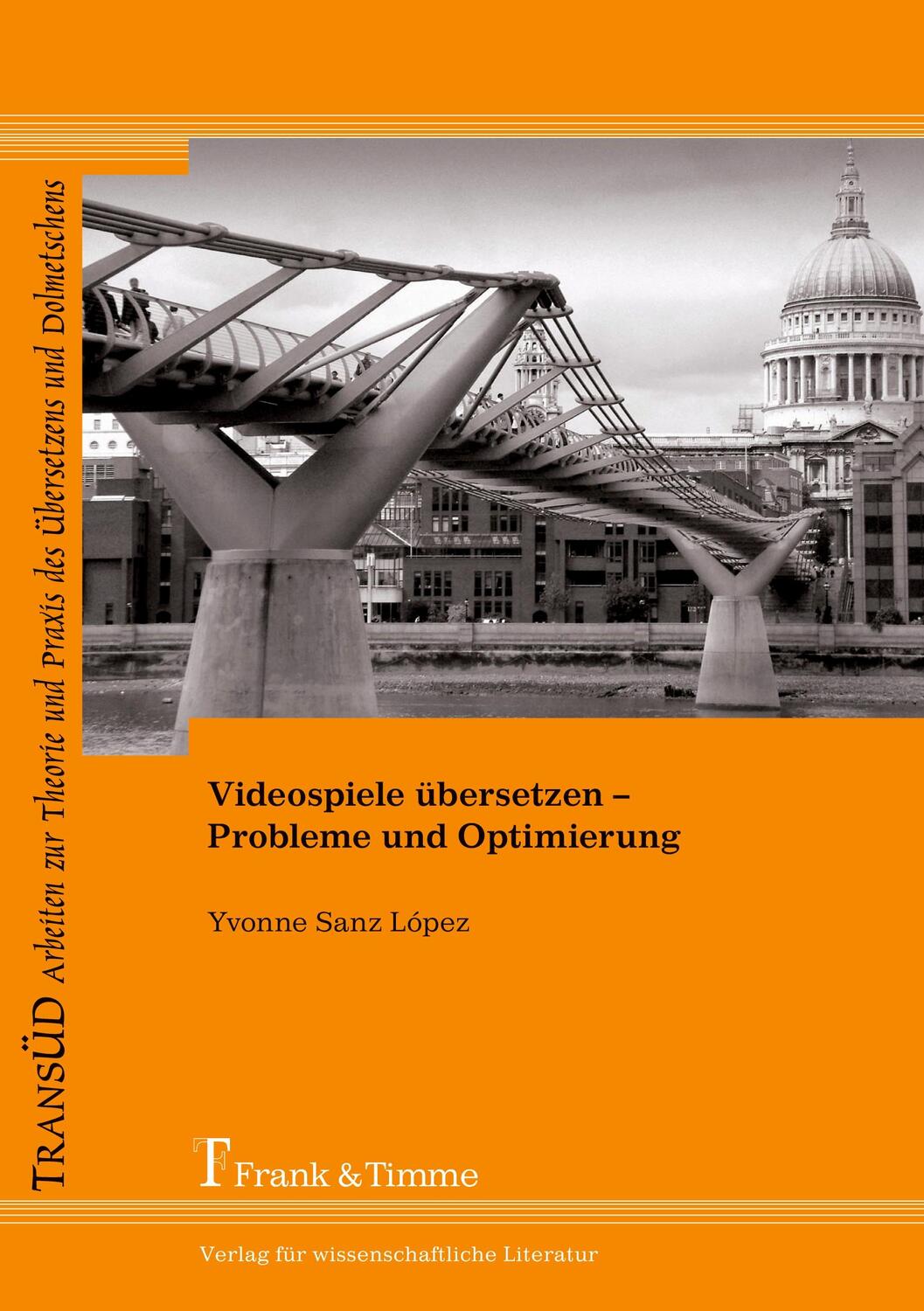Cover: 9783865965417 | Videospiele übersetzen - Probleme und Optimierung | Yvonne Sanz López