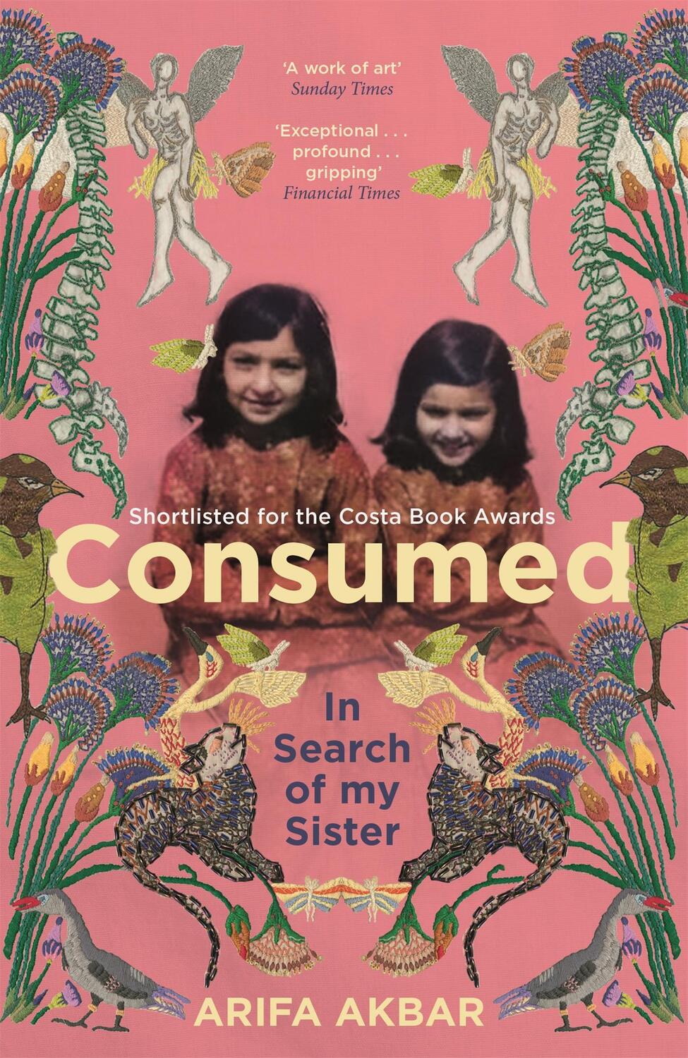 Cover: 9781529347555 | Consumed | A Sister's Story | Arifa Akbar | Taschenbuch | Englisch