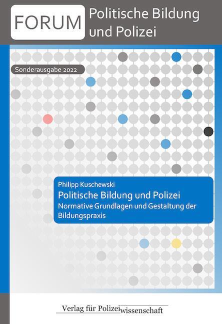 Cover: 9783866767324 | Politische Bildung und Polizei | Philipp Kuschewski | Taschenbuch