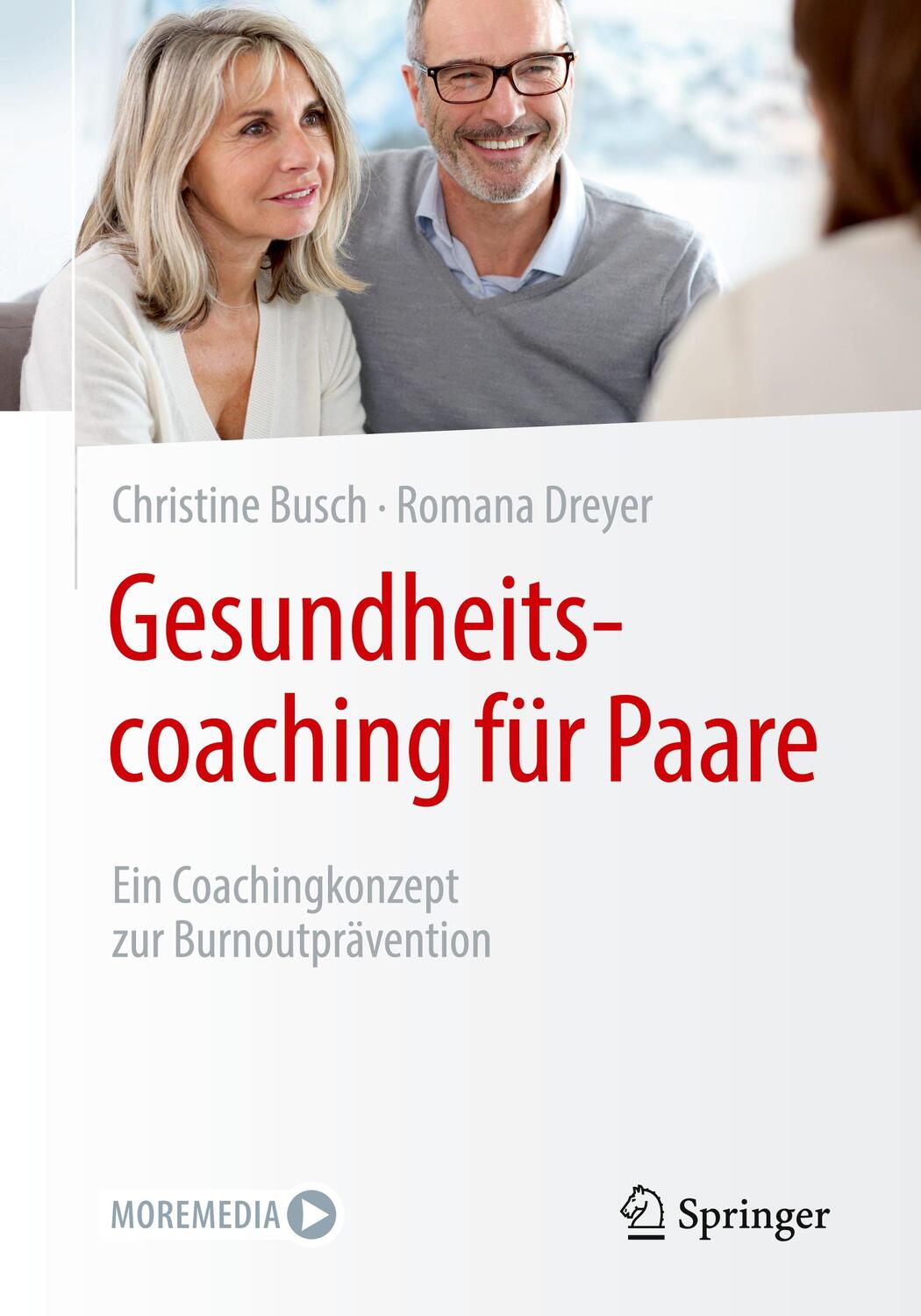 Cover: 9783658298517 | Gesundheitscoaching für Paare | Romana Dreyer (u. a.) | Taschenbuch