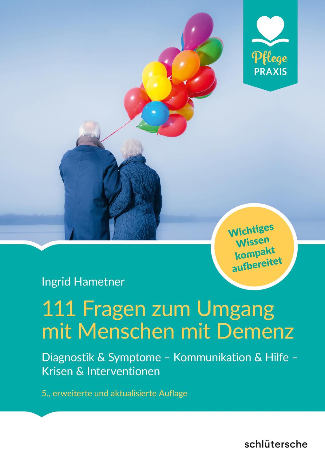 Cover: 9783842608818 | 111 Fragen zum Umgang mit Menschen mit Demenz | Ingrid Hametner | Buch