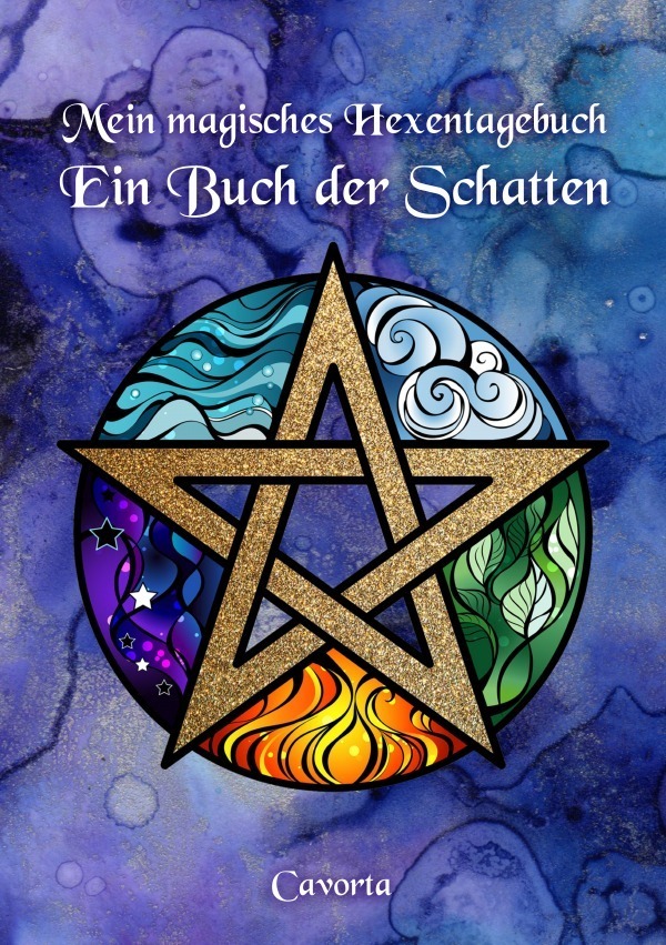 Cover: 9783752995688 | Mein magisches Hexentagebuch - Ein Buch der Schatten | Cavorta | Buch