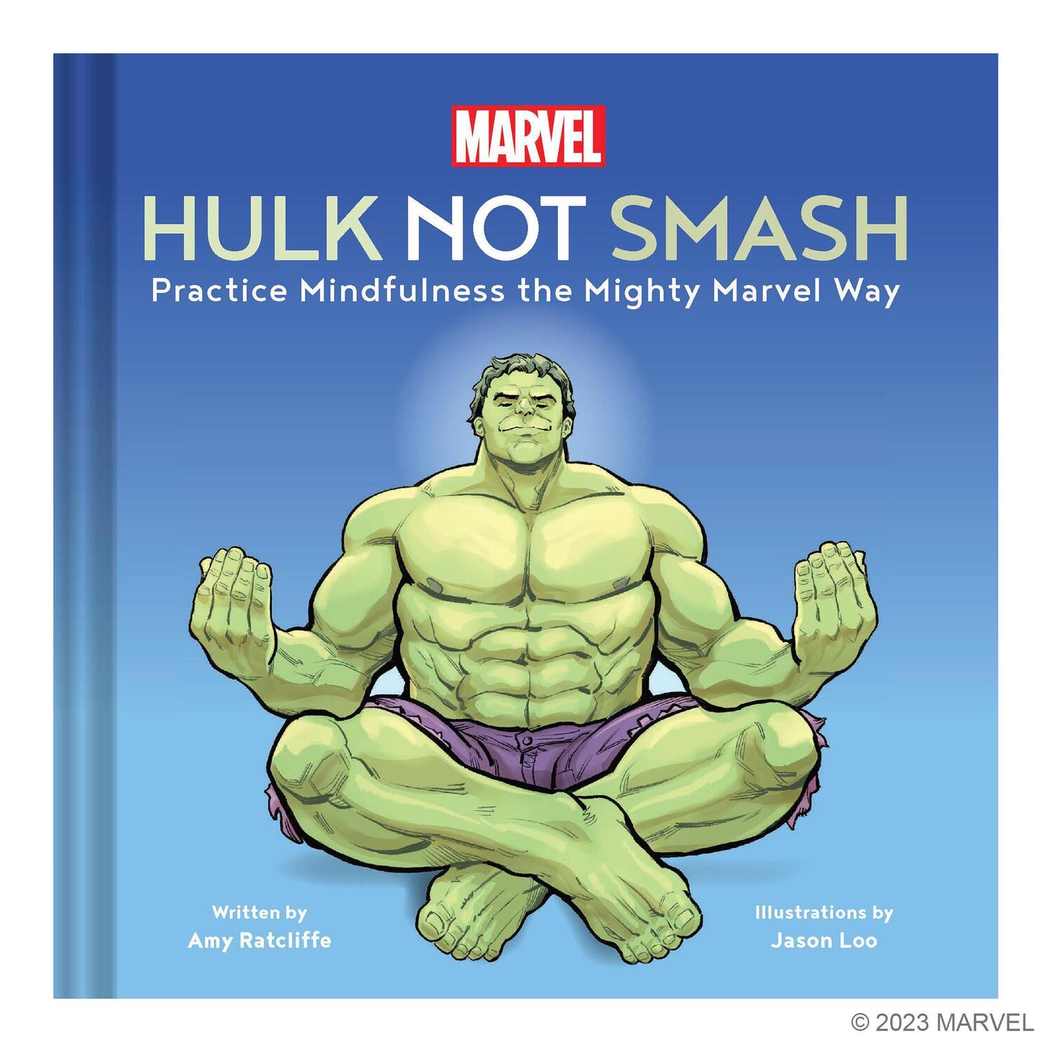 Cover: 9781797217512 | Marvel Hulk Not Smash | Practice Mindfulness the Mighty Marvel Way