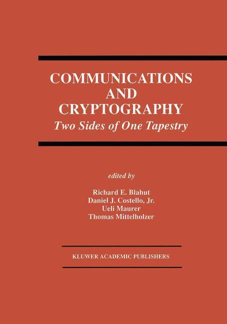 Cover: 9780792394693 | Communications and Cryptography | Two Sides of One Tapestry | Buch