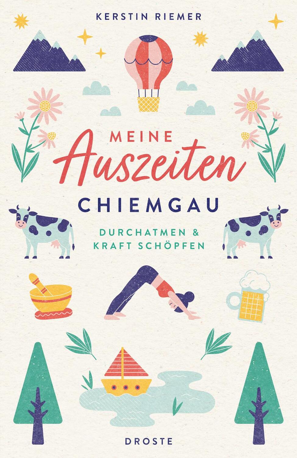 Cover: 9783770024131 | Meine Auszeiten - Chiemgau | Durchatmen & Kraft schöpfen | Riemer