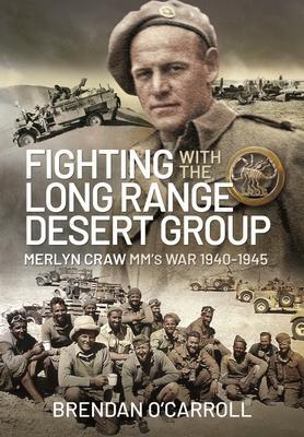 Cover: 9781399084277 | Fighting with the Long Range Desert Group | Brendan O'Carroll | Buch