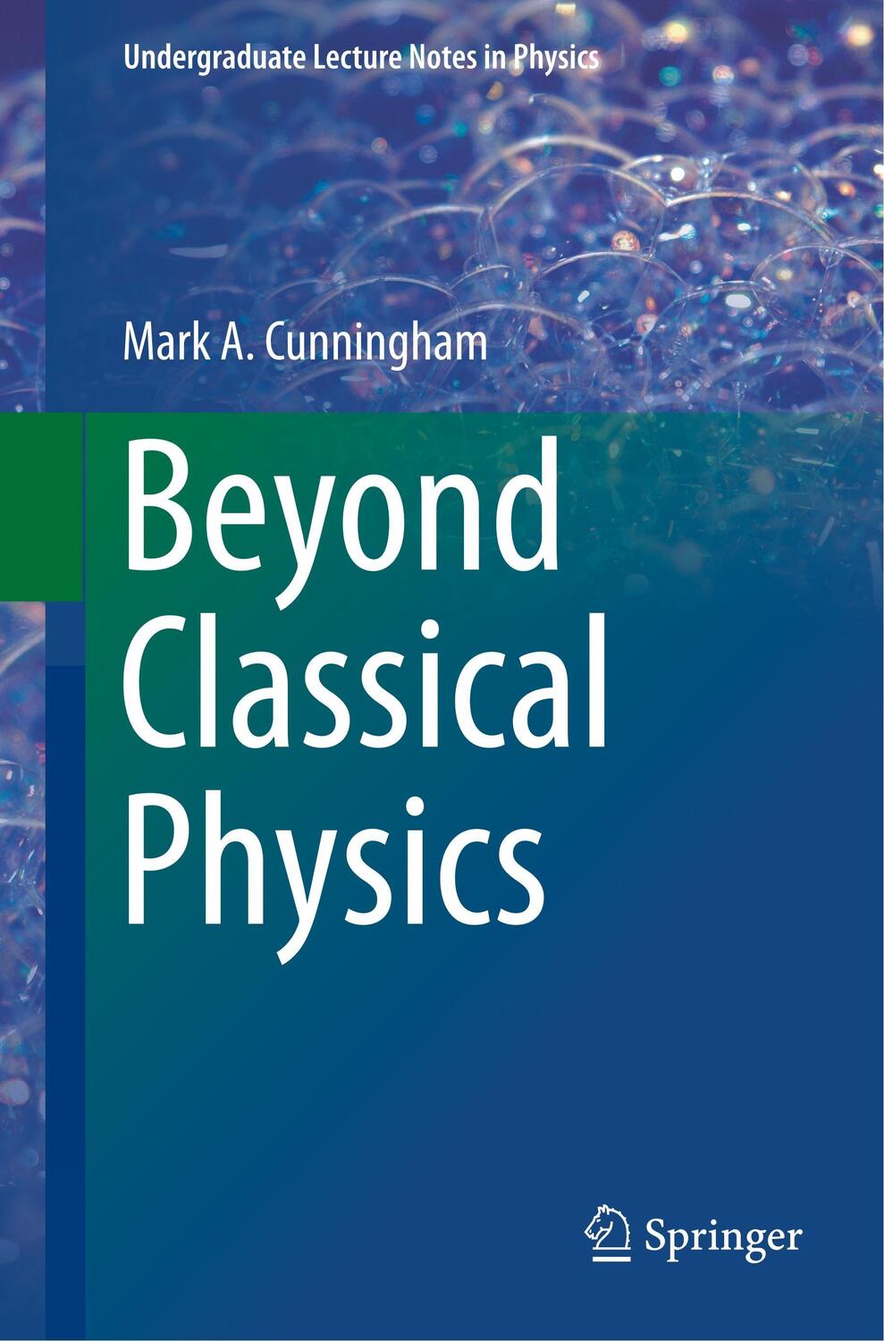 Cover: 9783319631592 | Beyond Classical Physics | Mark A. Cunningham | Taschenbuch | Englisch
