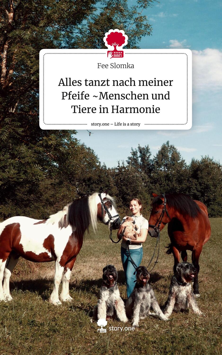 Cover: 9783711564108 | Alles tanzt nach meiner Pfeife ~Menschen und Tiere in Harmonie....