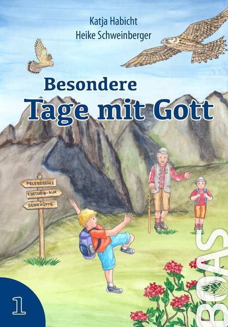 Cover: 9783942258463 | Besondere Tage mit Gott. Bd.1 | Katja Habicht | Buch | 2016