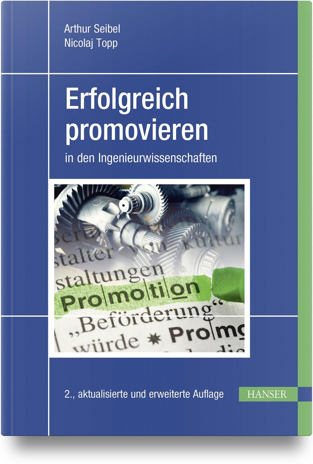 Cover: 9783446477346 | Erfolgreich promovieren in den Ingenieurwissenschaften | Buch | 2023