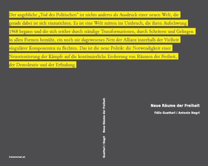 Cover: 9783950176292 | Neue Räume der Freiheit | Félix/Negri, Antonio Guattari | Taschenbuch