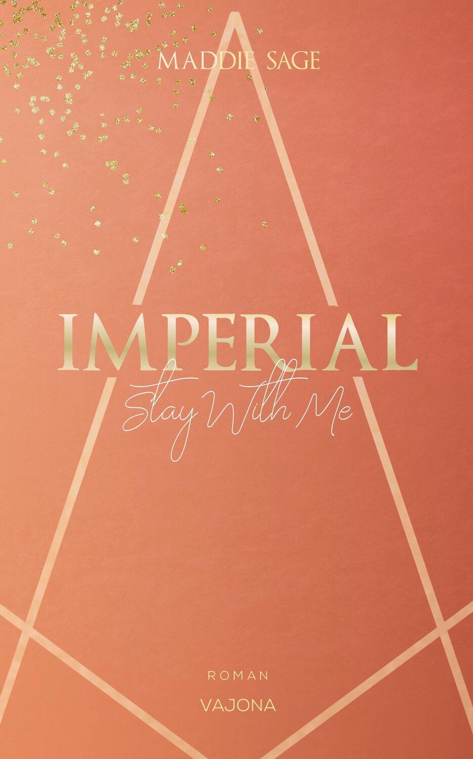 Cover: 9783948985226 | IMPERIAL - Stay With Me 2 | Maddie Sage | Taschenbuch | Deutsch | 2021