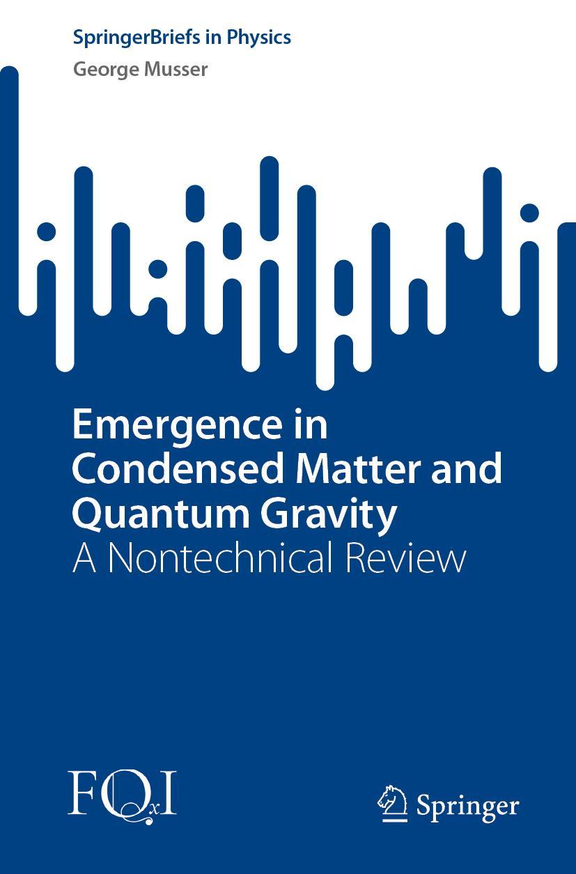 Cover: 9783031098949 | Emergence in Condensed Matter and Quantum Gravity | George Musser